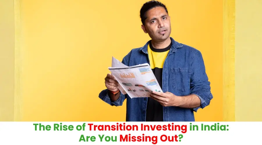 rise-of-transition-investing-in-india